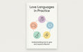 Love Languages in Practice
